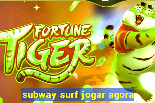 subway surf jogar agora